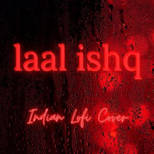Laal Ishq(feat. Sudhanshu Raj Khare)