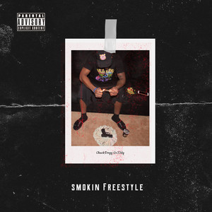 Smokin(Freestyle) (Explicit)