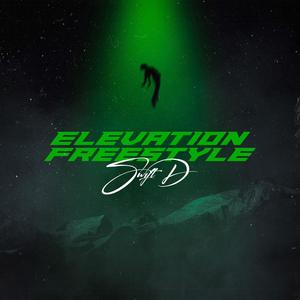 Elevation Freestyle (Explicit)