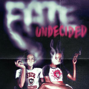 F.U. Freestyle 2 (feat. Inwintr, RodOlajuwon & Distrusttful) (Explicit)