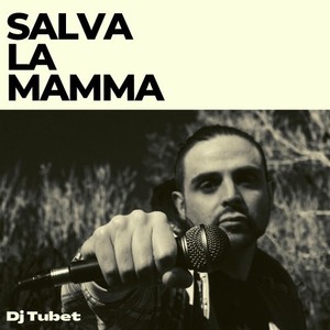 Salva la mamma