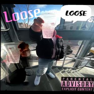 Loose (Explicit)