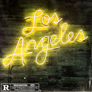 Los Angeles (Explicit)