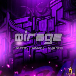Mirage (Explicit)