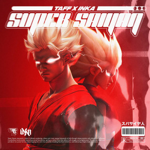 Super Saiyan (Explicit)