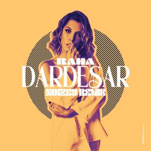 Dardesar (NOIZEY Remix)