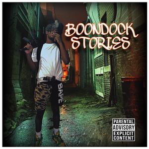 Boondock Stories (Explicit)