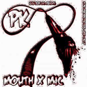 Mouth x Mic (Explicit)