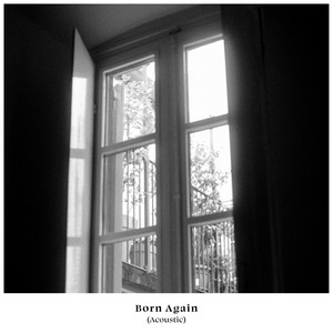 Born Again (acoustic)