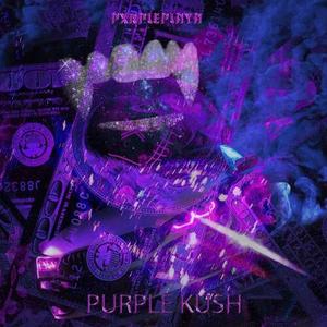 PURPLE KUSH (Explicit)