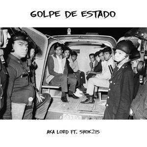 Golpe de Estado (Explicit)