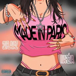 Made In Paris (Explicit)