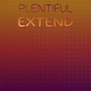 Plentiful Extend
