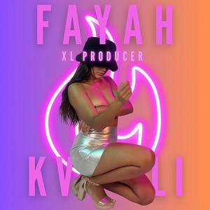 Fayah (Explicit)