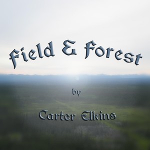 Field & Forest