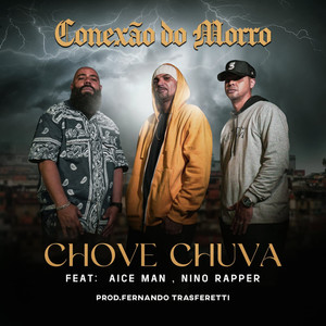 Chove Chuva (Explicit)