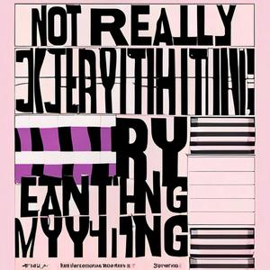 Not Really Anything (Explicit)