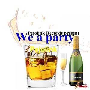 We a Party
