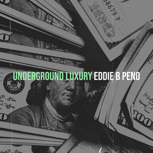 Underground Luxury (Explicit)