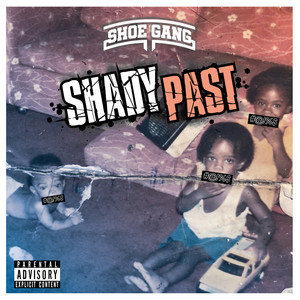 Shady Past (Explicit)