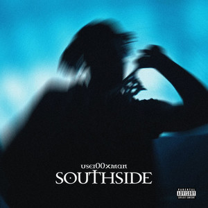 Southside (Explicit)