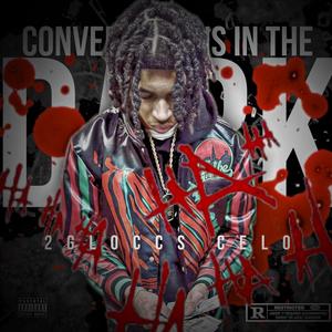 Conversations in the Dark (Explicit)