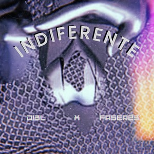 Indiferente