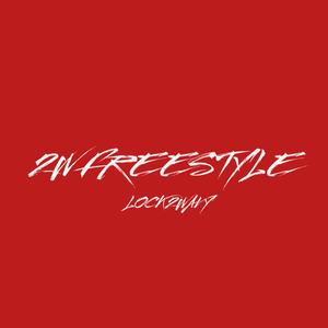 2W FREESTYLE (Explicit)