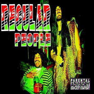 Regular People (feat. Pterradacto & Riddlore) (Explicit)