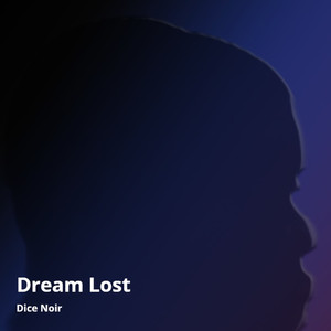 Dreams Lost (Instrumental)