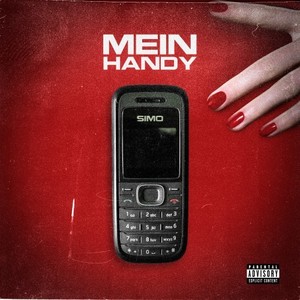 Mein Handy (Explicit)