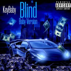 Blind (Baby Version) [Explicit]