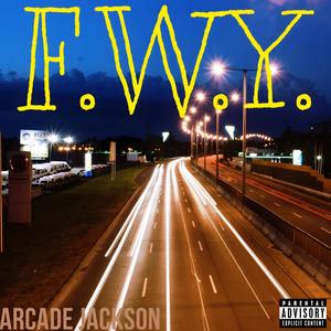 FWY (Explicit)