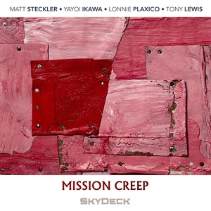 Mission Creep (feat. Yayoi Ikawa, Lonnie Plaxico & Tony Lewis)