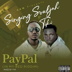 Paypal(In My Bed Rddim) (Explicit)