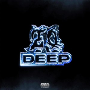20 DEEP (Explicit)