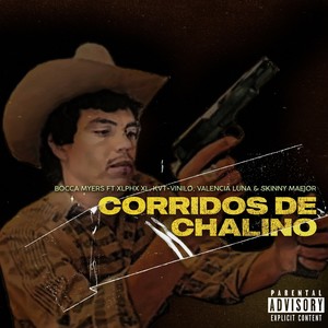 Corridos de Chalino (Explicit)