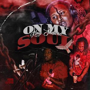 On My Soul (Explicit)