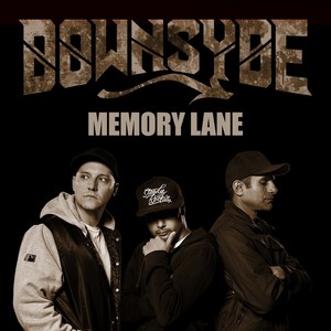 Downsyde - Memory Lane