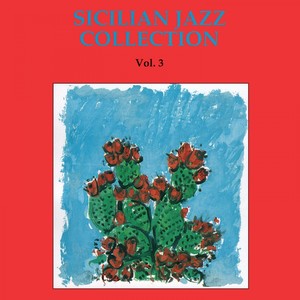 Sicilian Jazz Collection Vol.3