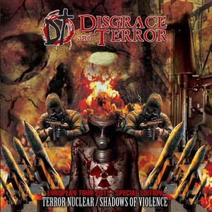 Terror Nuclear / Shadows of Violence (Special Edition)