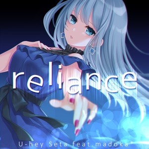 reliance (feat. madoka*) [Extended Mix]