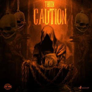 Caution (feat. Tonix) [Explicit]