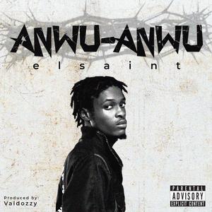 Anwu-Anwu (Explicit)