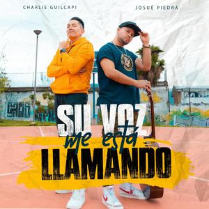 Su Voz Me Está Llamando (feat. Josué Piedra)