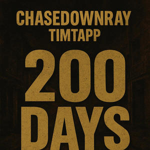 200 Days (feat. TimTapp) (Explicit)