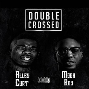 Double Cross (feat. Mook Boy)