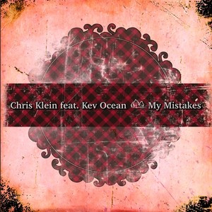 My Mistakes (Markus Wesen Remix)