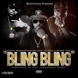 Bling Bling (feat. Lucky Montana & Hotboy Turk) [Explicit]