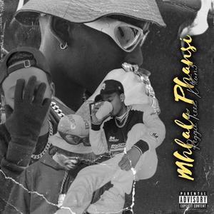 Mhlala phansi (feat. 4tun3) [Explicit]